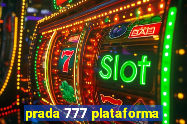 prada 777 plataforma